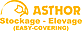 ASTHOR Stockage-Elevage