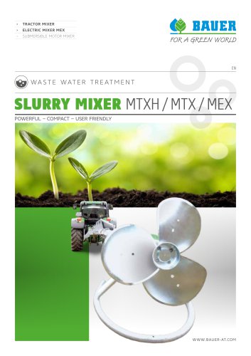 SLURRY MIXER MTXH / MTX / MEX