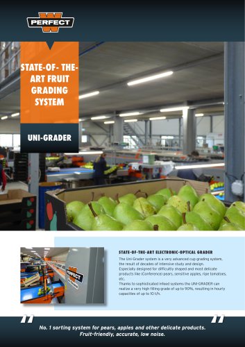 STATE-OF- THEART FRUIT  GRADING  SYSTEM UNI-GRADER