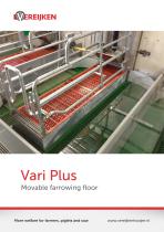 Vari Plus Movable farrowing floor