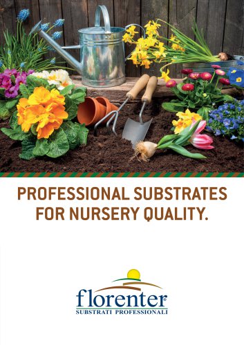 PROFESSIONAL SUBSTRATES For Nursery quality