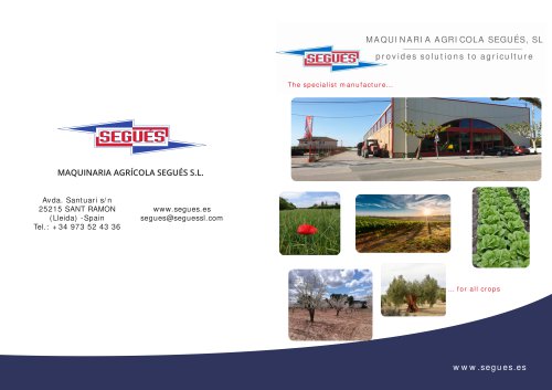 General presentation Maquinaria Agricola Segues, S. L: