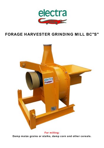 FORAGE HARVESTER GRINDING MILL BC"S"