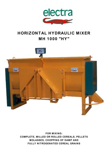 HORIZONTAL HYDRAULIC MIXER MH 1000 "HY"