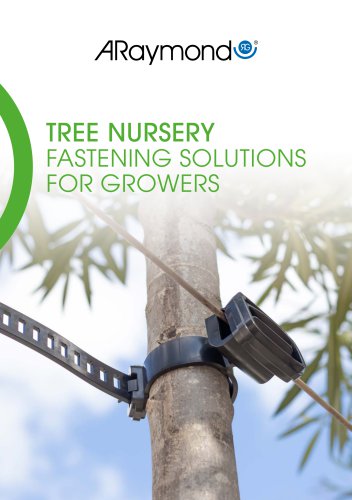 TREE NURSERY FASTENING SOLUTIONS FOR GROWERS