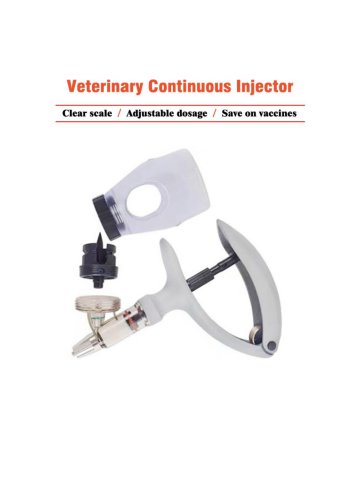 Veterinary Continuous Syringe